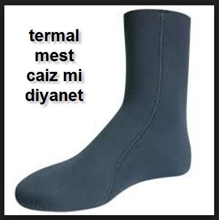 Termal Mest Kullanmak Caiz Mi?