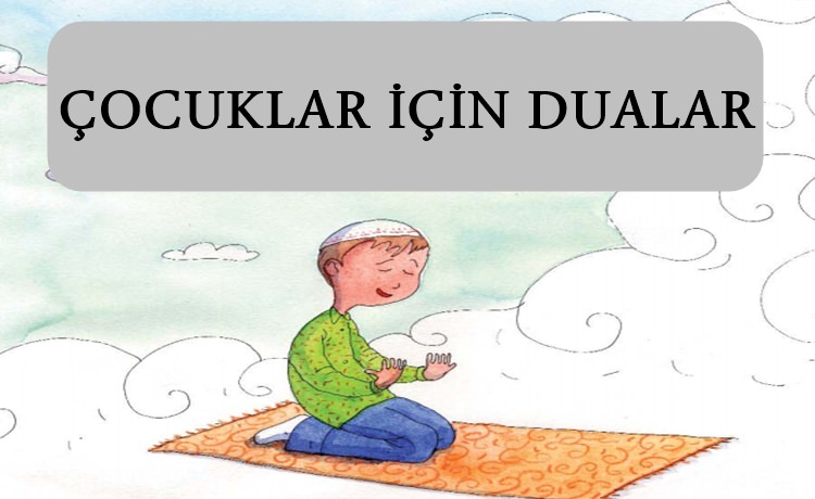 çocuklar için dualar