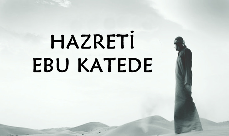 Ebu Katede ve Yerinden Çıkan Gözleri