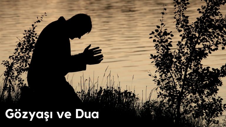 gozyasi ve dua